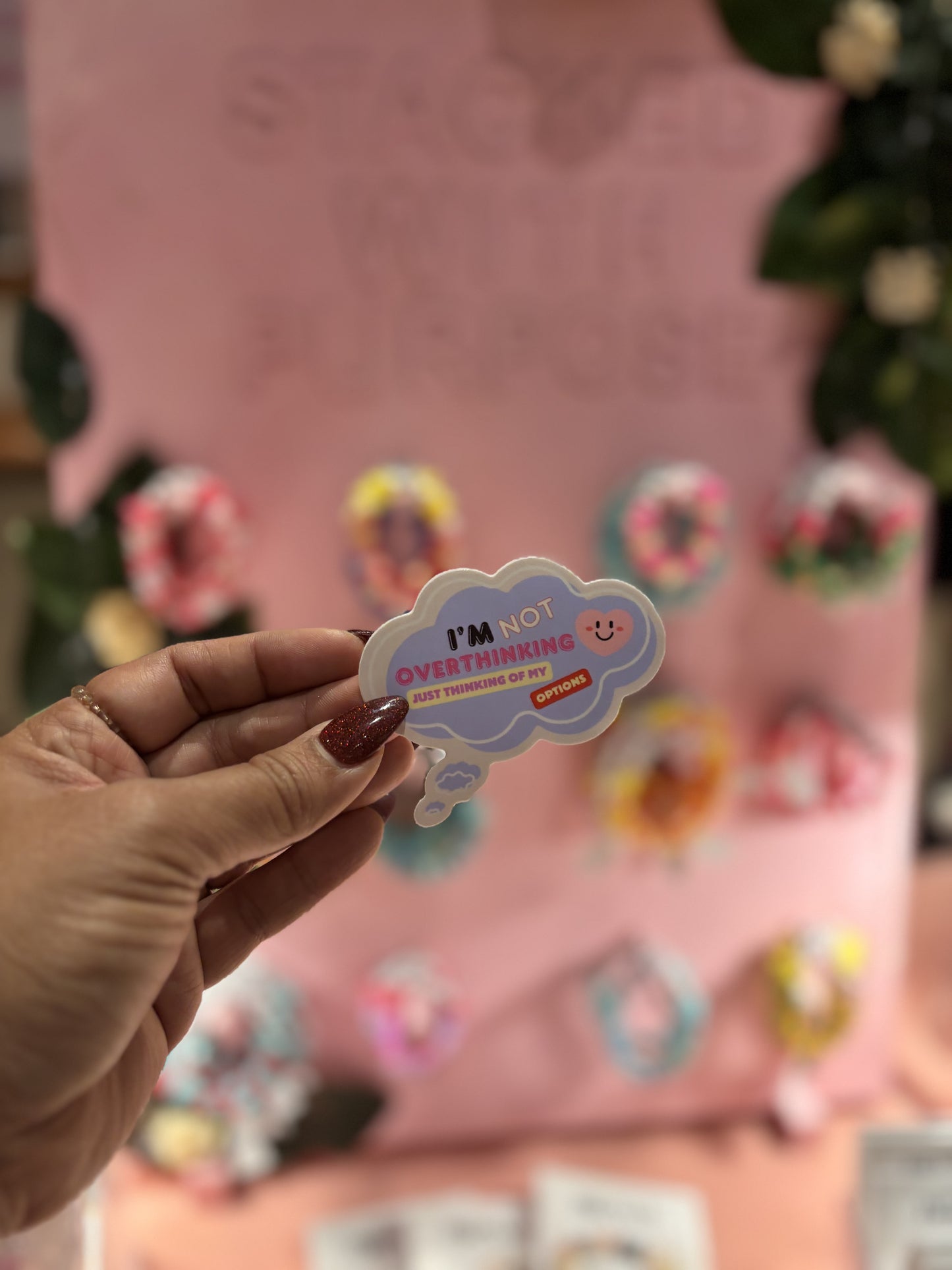 I'm Not Overthinking Sticker