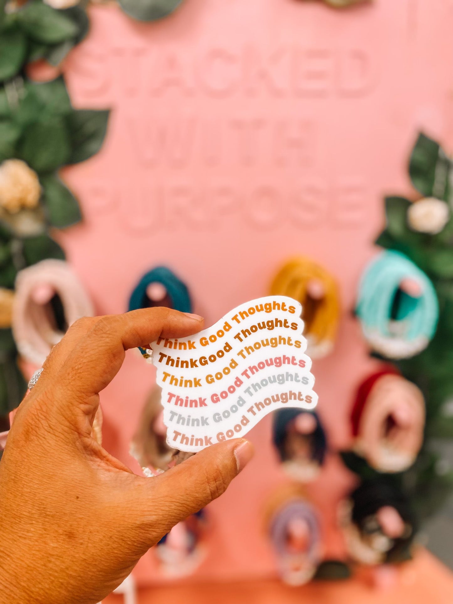 Think Good Thoughts Sticker