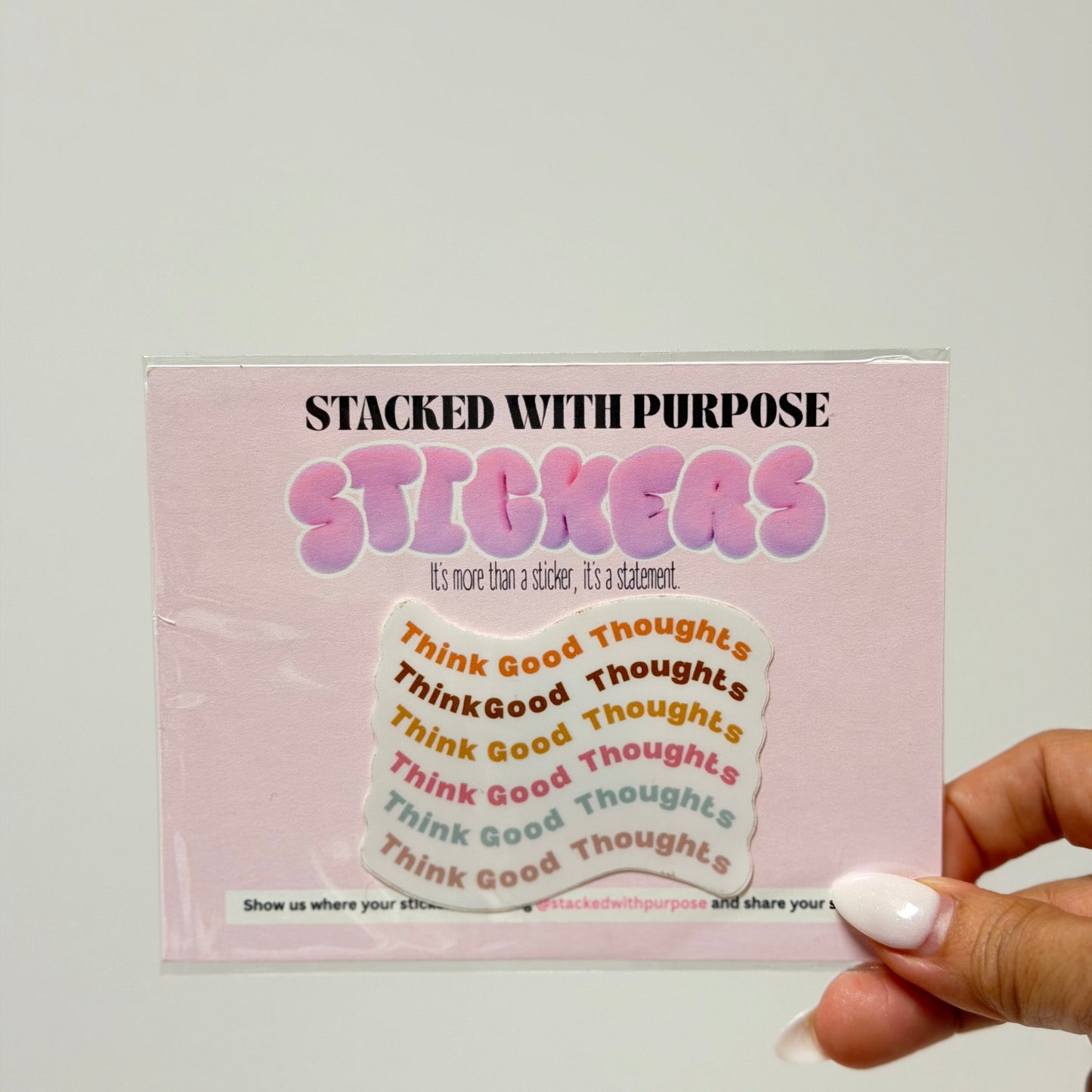 Think Good Thoughts Sticker