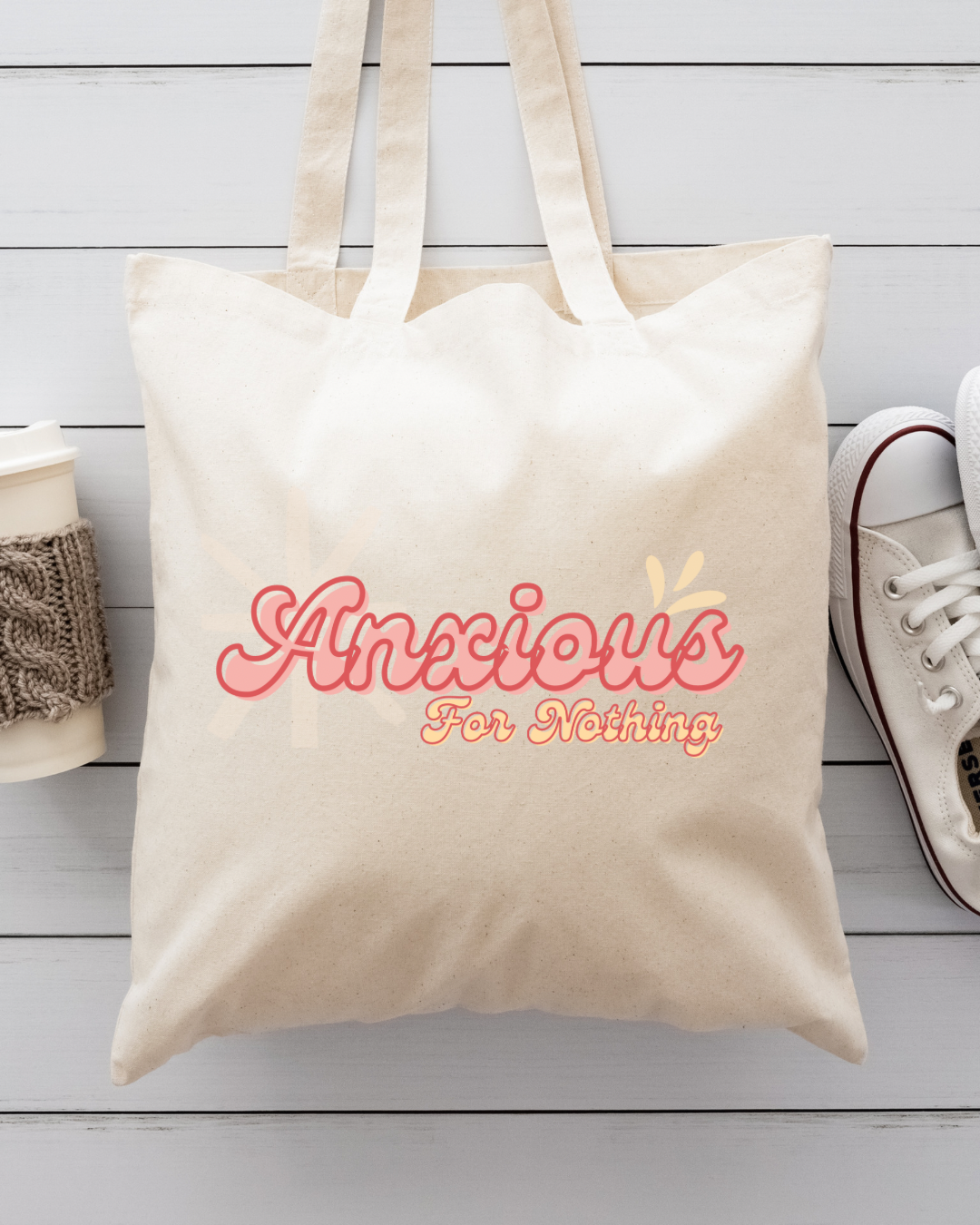 Anxious For Nothing I Canvas Tote Bag